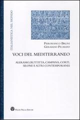 9788856400700-Voci del Mediterraneo. Aleramo, Buttitta, Campana, Silone e altri contemporanei.