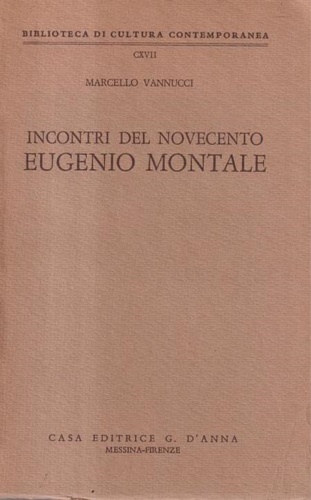 9788883212826-Incontri del Novecento. Eugenio Montale.