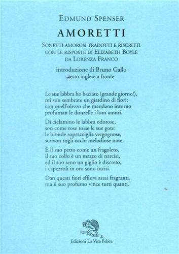 9788877991577-Amoretti. Sonetti amorosi tradotti e riscritti con le risposte di Elizabeth Boyl