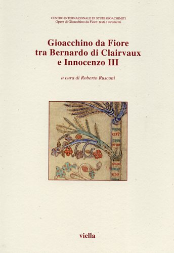 9788883340338-Gioacchino da Fiore tra Bernardo di Clairvaux e Innocenzo III.
