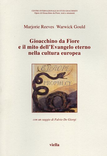 9788883340192-Gioacchino da Fiore e il mito dell'Evangelo eterno nella cultura europea.