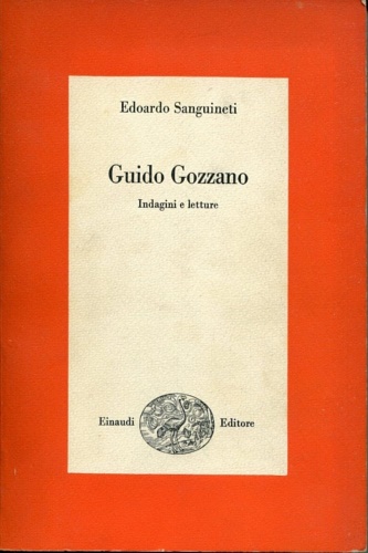 Guido Gozzano. Indagini e letture.