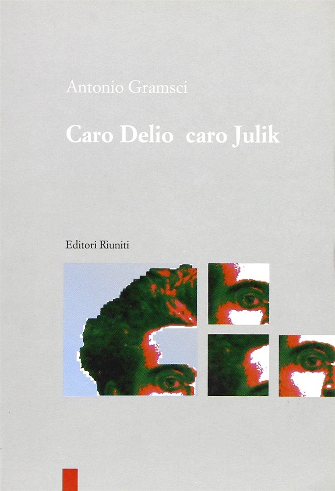 9788835935995-Caro Delio caro Julik. Lettere ai figli.