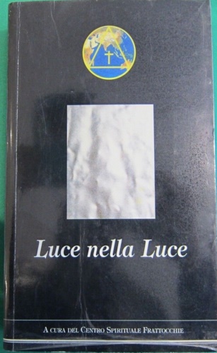 9788886224994-Luce nella Luce.