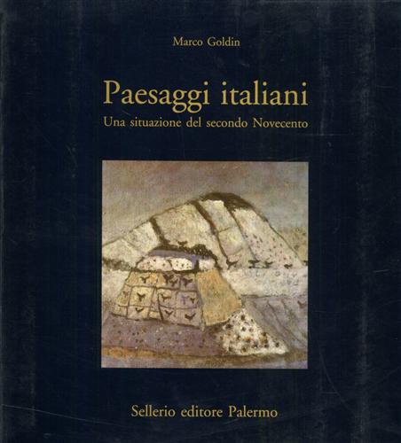 9788876810640-Paesaggi italiani. Una situazione del Secondo Novecento.
