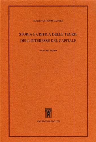 9788885760615-Storia e critica delle teorie dell'interesse del capitale. Vol.III.