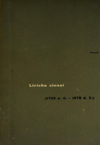 Liriche cinesi (1753 a.C. - 1278 d.C.).