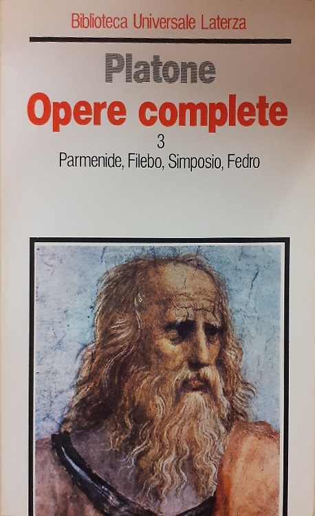 9788842019770-Opere Complete. Vol.III: Parmenide, Filebo, Simposio, Fedro.