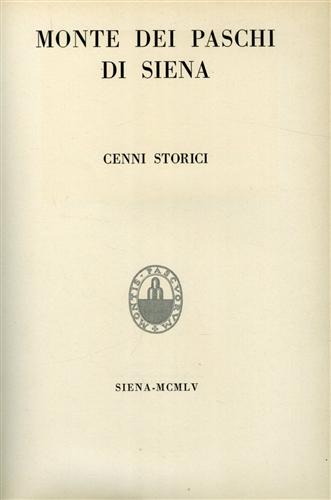 Monte dei Paschi di Siena.Cenni storici.