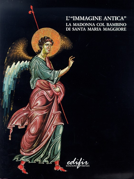 9788879701426-L'Immagine antica. La Madonna col Bambino di Santa Maria Maggiore.