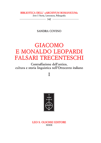 9788822257345-Giacomo e Monaldo Leopardi falsari trecenteschi. Contraffazione dell'antico,cult