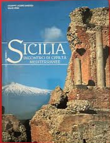 9788880950967-Sicilia. Incontro di civiltà mediterranee.