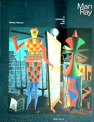 9788845061295-Man Ray. La costruzione dei sensi.