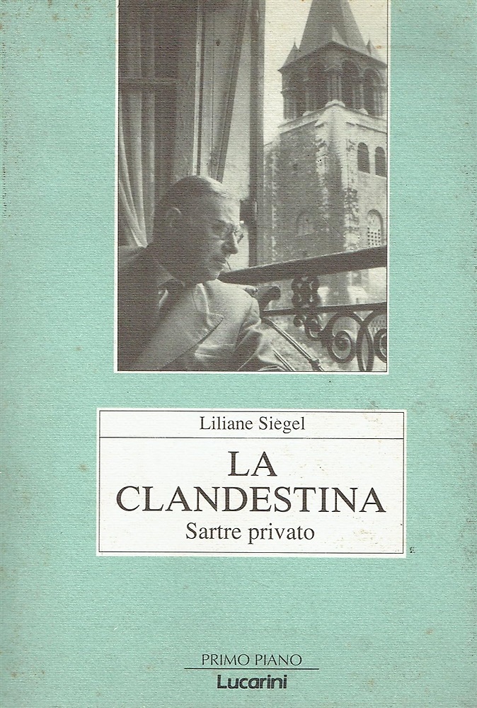 9788870333824-La clandestina. Sarte privato.