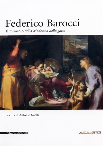 9788882156381-Federico Barocci. Il miracolo della Madonna della gatta.