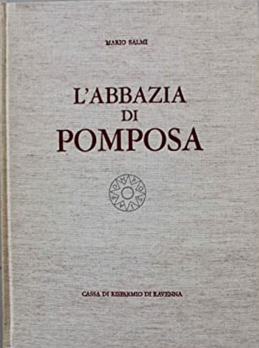 L'Abbazia di Pomposa.