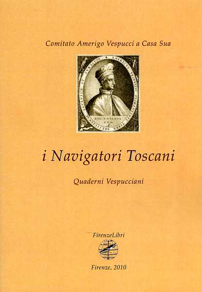 9788876220838-I Navigatori Toscani. 1/2010: Quaderni Vespucciani.