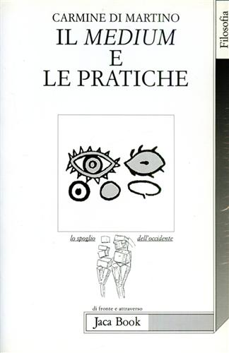 9788816404755-Il medium e le pratiche.