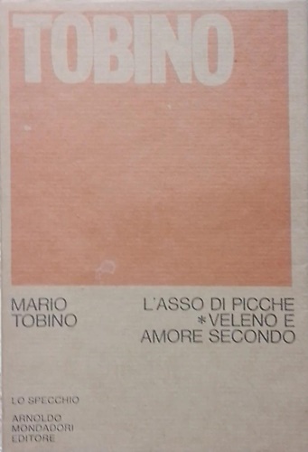 L'Asso di picche. Veleno e amore secondo.