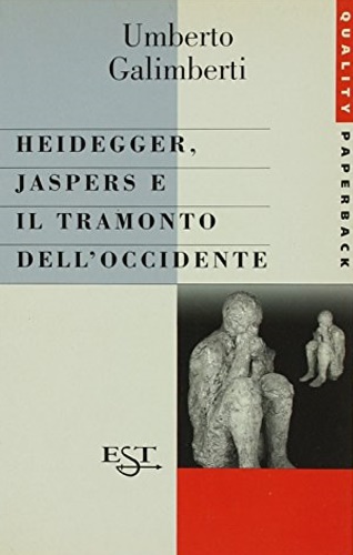 9788842803867-Heidegger, Jaspers e il tramonto dell'Occidente.