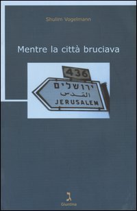 9788880571971-Mentre la città bruciava.