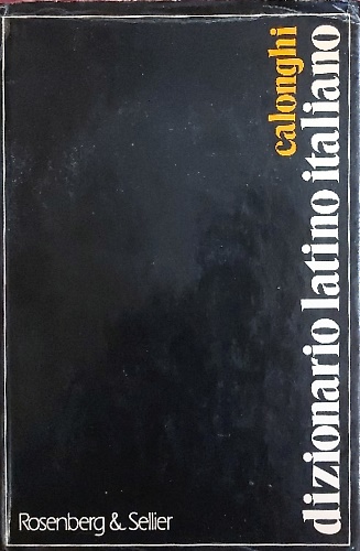 Dizionario della lingua latina. Vol.I: Dizionario Latino-Italiano. Vol.II:Dizion