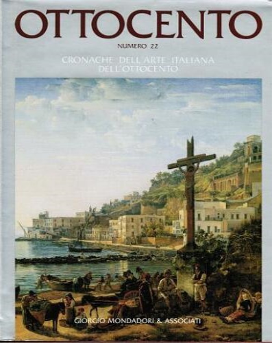 9788837410674-Ottocento.Cronache dell'Arte Italiana dell'Ottocento N.22.