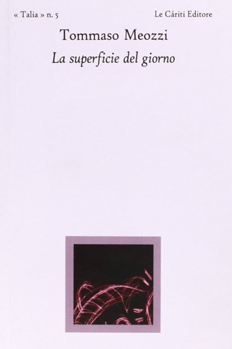 9788887657593-La superficie del giorno.