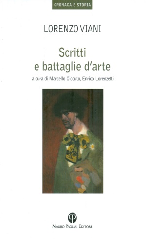 9788856400649-Scritti e battaglie d'arte.