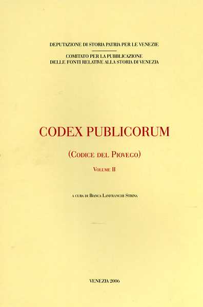 9788888055053-Codex Publicorum. (Codice del Piovego). Vol.II.