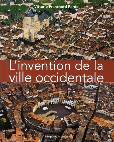 9782841569755-L'Invention de la ville occidentale.