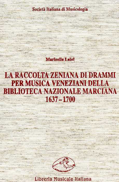 9788870961317-La raccolta zeniana di drammi per musica veneziani della Biblioteca Nazionale Ma