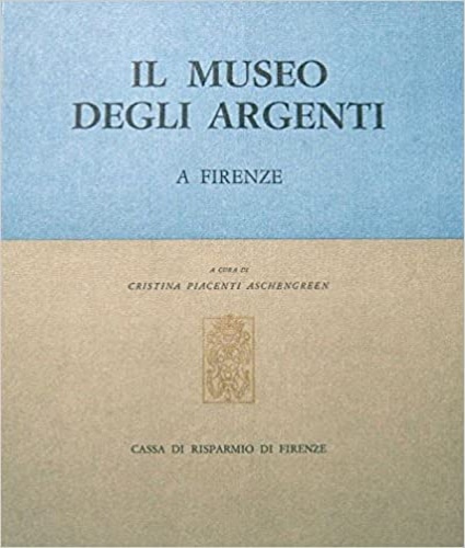 Il Museo degli Argenti a Firenze.