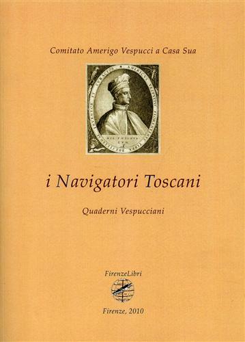 9788876220869-I Navigatori Toscani. 2/2010: Quaderni Vespucciani.