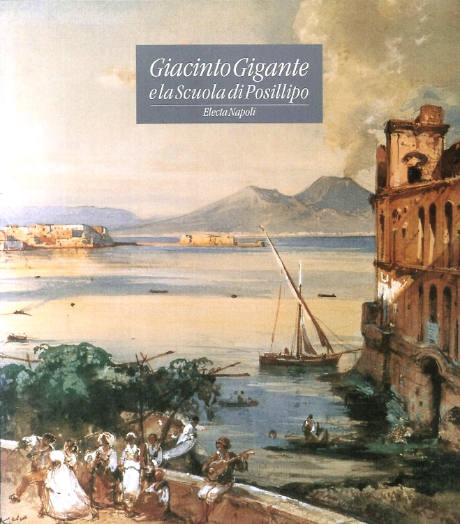 9788843545988-Giacinto Gigante e la Scuola di Posillipo.