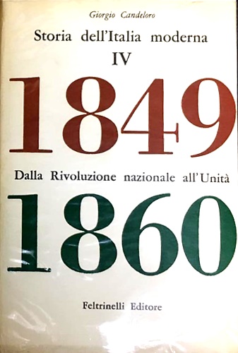 Dalla Rivoluzione Nazionale all'Unità. 1849-1860.