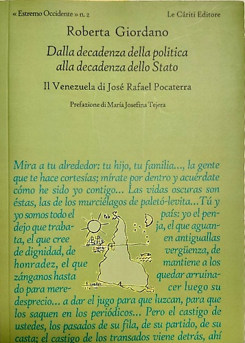9788887657647-Dalla decadenza della politica alla decadenza dello Stato.Il Venezuela di Josè R