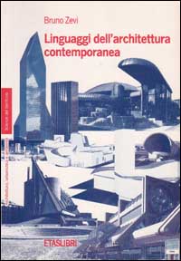 9788845306273-Linguaggi dell'architettura contemporanea.