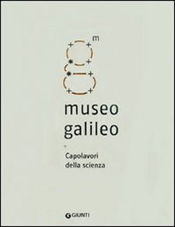 9788809748811-Museo Galileo. Capolavori della scienza.