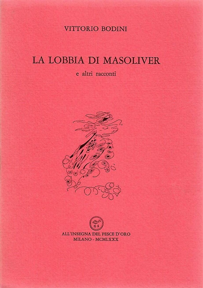 La lobbia di Masoliver e altri racconti.