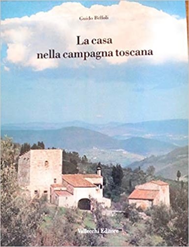 9788825200935-La casa nella campagna Toscana.