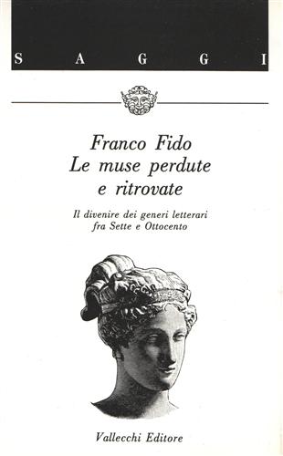 Le Muse perdute e ritrovate. Il divenire dei generi letterari fra Sette e Ottoce