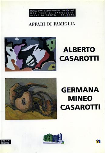 9788888600185-Affari di famiglia. Alberto Casarotti e Germana Mineo Casarotti.