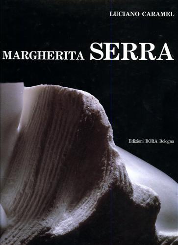 9788885345324-Margherita Serra. Opere 1977-1992.