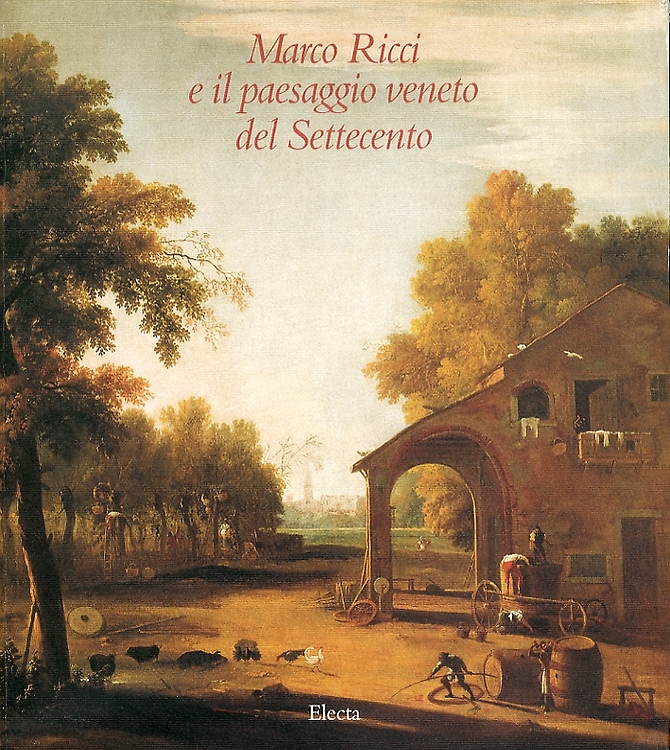 9788843545025-Marco Ricci e il paesaggio veneto del Settecento.