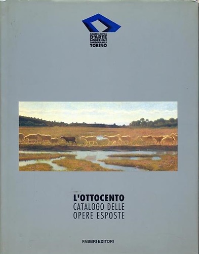 9788845047350-L'Ottocento. Catalogo delle opere esposte.