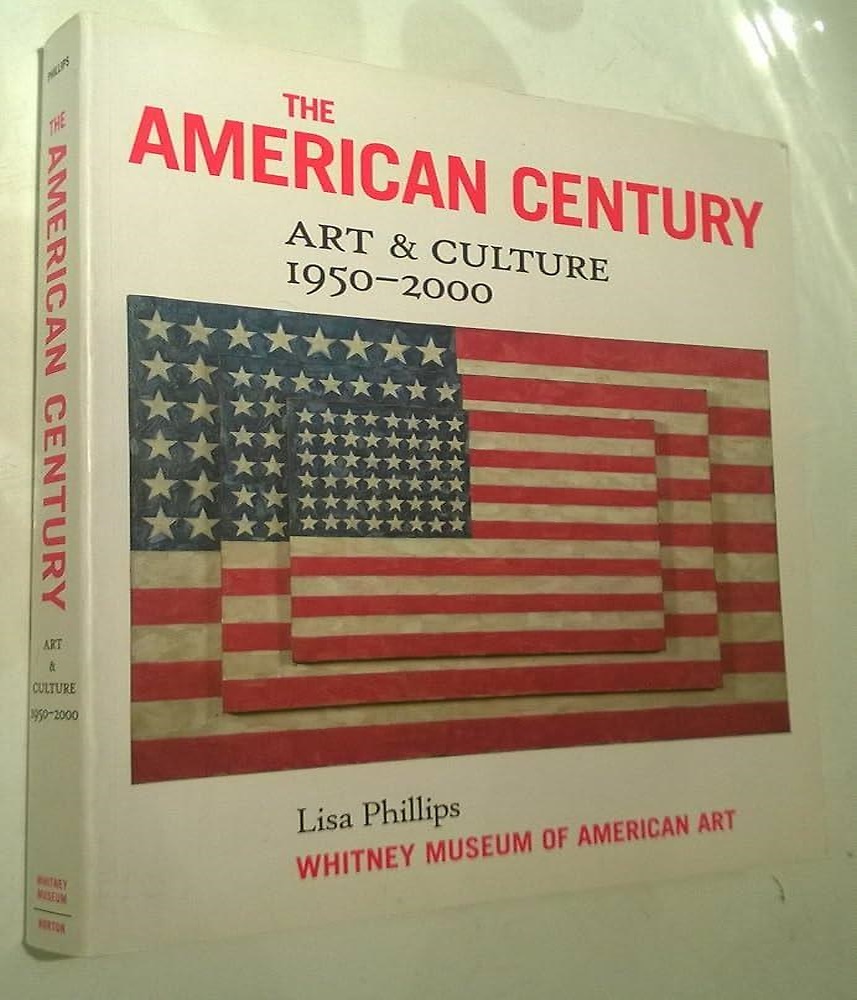 9780874271232-The American Century. Art & culture 1950-2000.