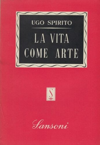 La vita come arte.