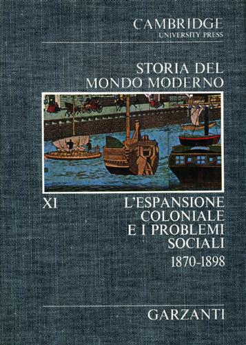 Storia del Mondo Moderno. Vol.XI: L'espansione coloniale e i problemi sociali 18