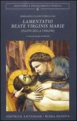 9788884556509-Lamentatio beate virginis Marie. (Pianto della Vergine).